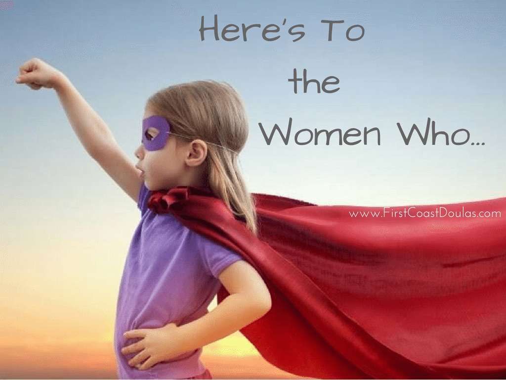 here's to the women who | jax pregnancy